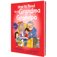 How to Read to a Grandma and Grandpa (Book Cover)