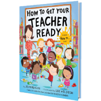 How to Get Your Teacher Ready (Book Cover)